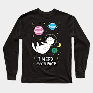 I need my space cat design. Long Sleeve T-Shirt